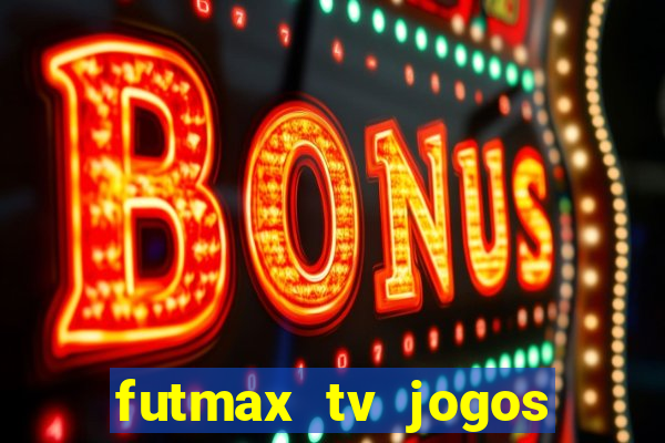 futmax tv jogos flamengo e vasco